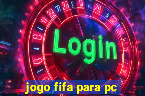 jogo fifa para pc